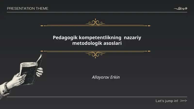 Pedagogik kompetentlikning nazariy metodologik asoslari