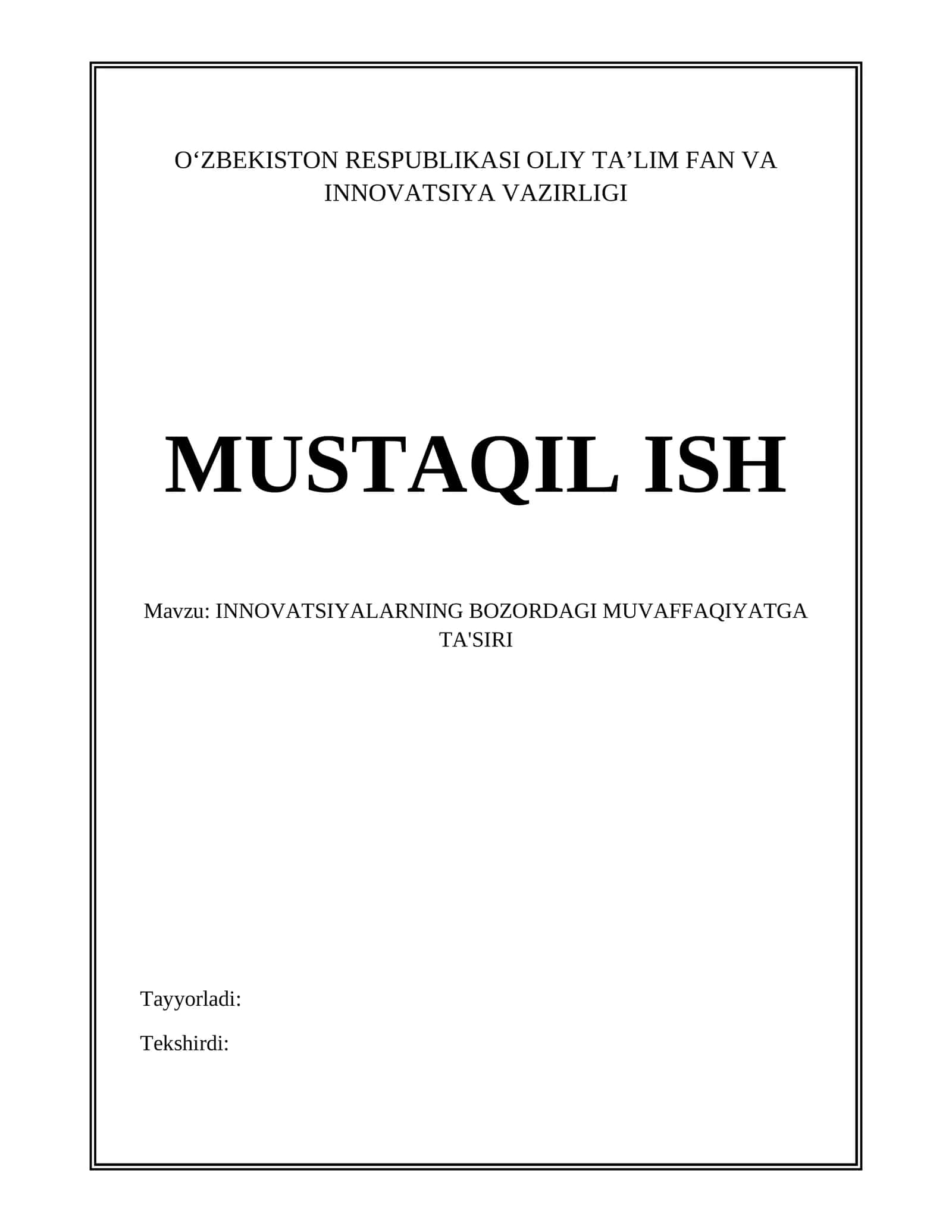 INNOVATSIYALARNING BOZORDAGI MUVAFFAQIYATGA TA'SIRI