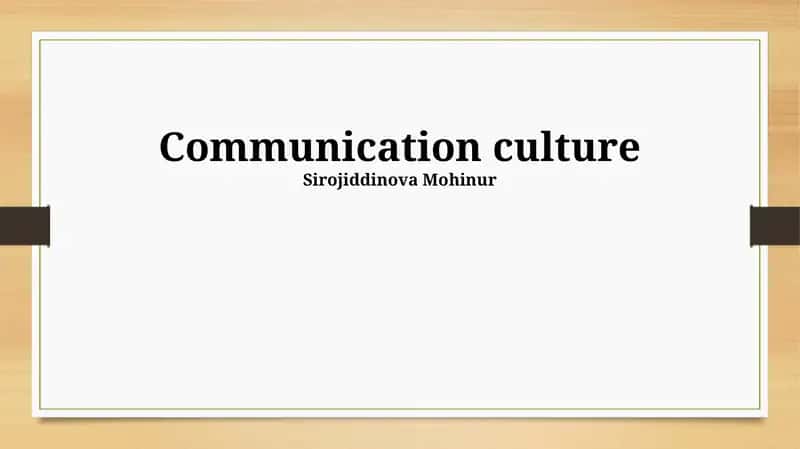 Communication Culture