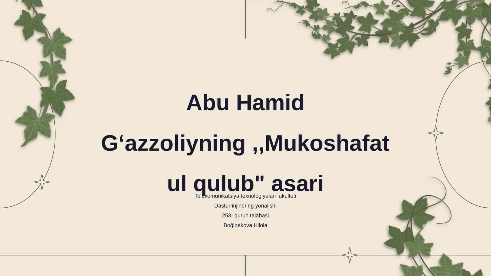 Abu Hamid Gʻazzoliyning,,Mukoshafatul qulub" asari