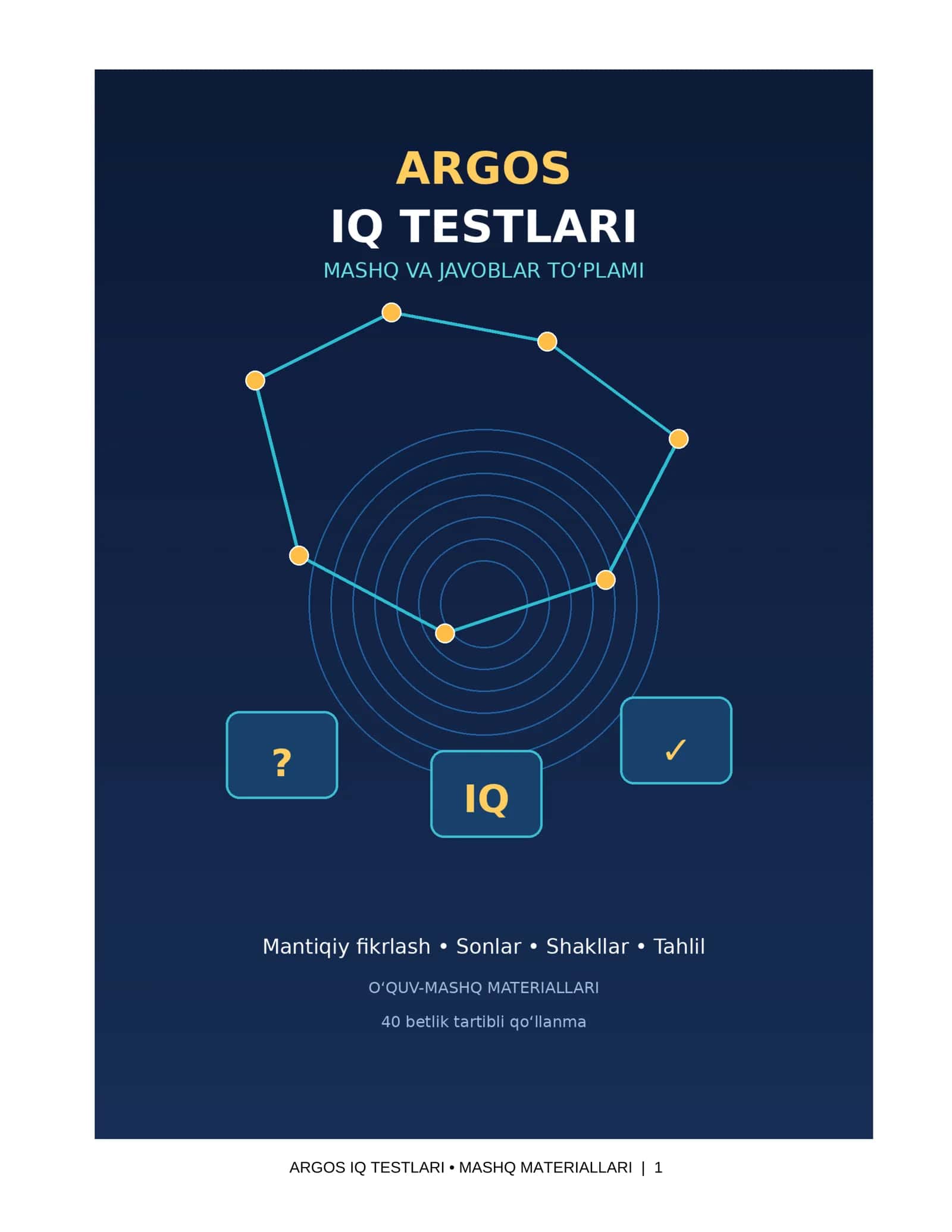 ARGOS IQ TESTLARI: MASHQ VA JAVOBLAR