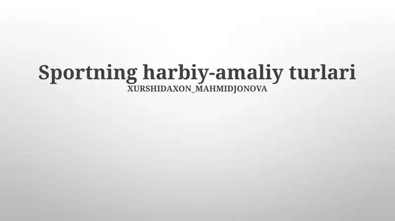 Harbiy sport turlari tarixi
