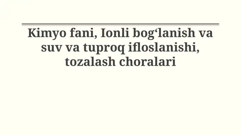 Kimyo asoslari va ion bog'lanish
