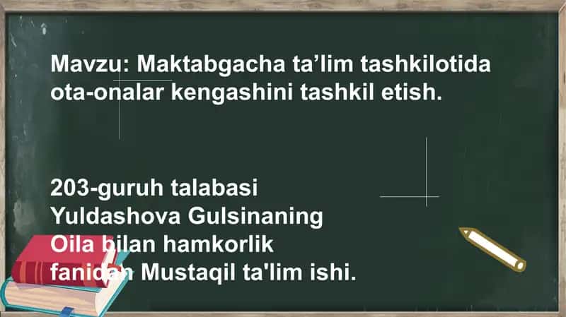 Maktabgacha ta'lim tashkilotida ota-onalar bilan kengashini tashkillashtirish