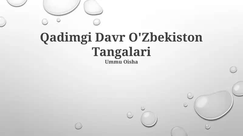 Qadimgi Davr O'Zbekiston Tangalari