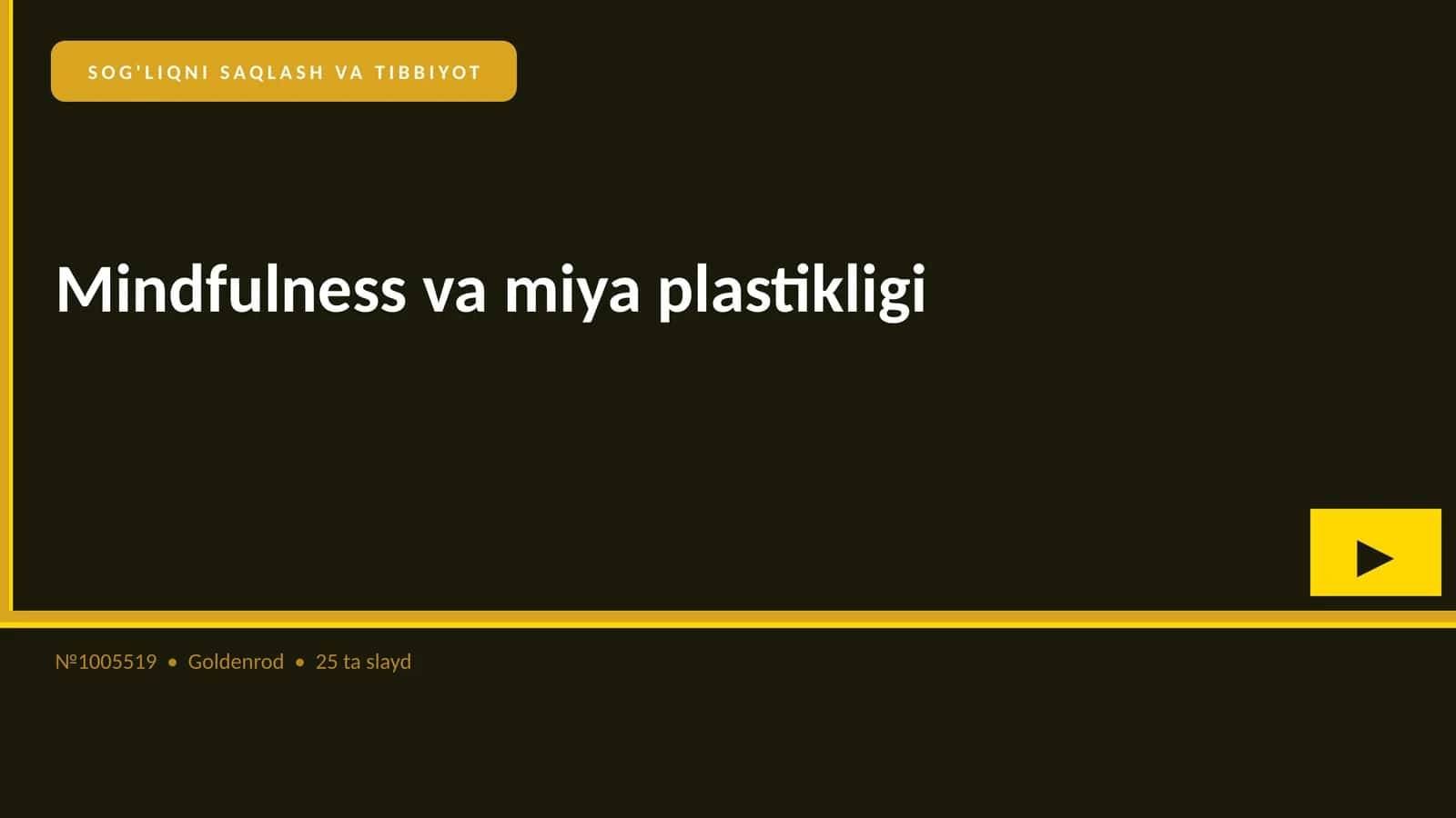 Mindfulness va miya plastikligi