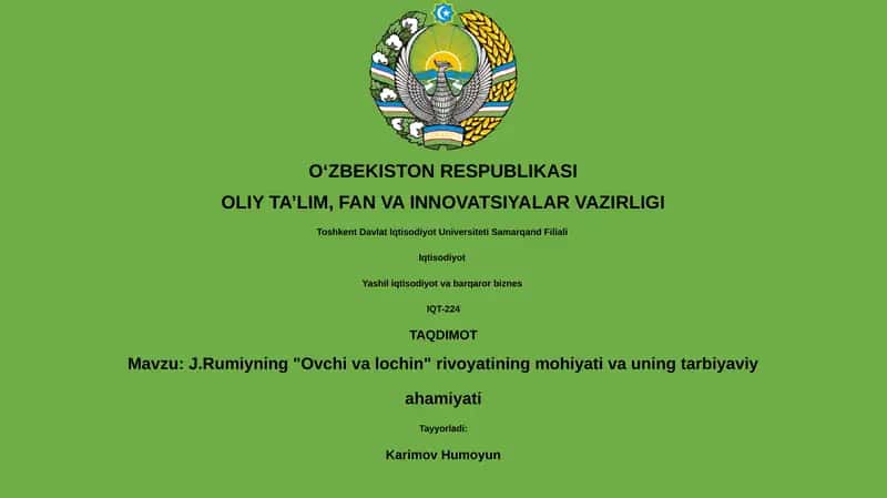 J.Rumiyning "Ovchi va lochin" rivoyati