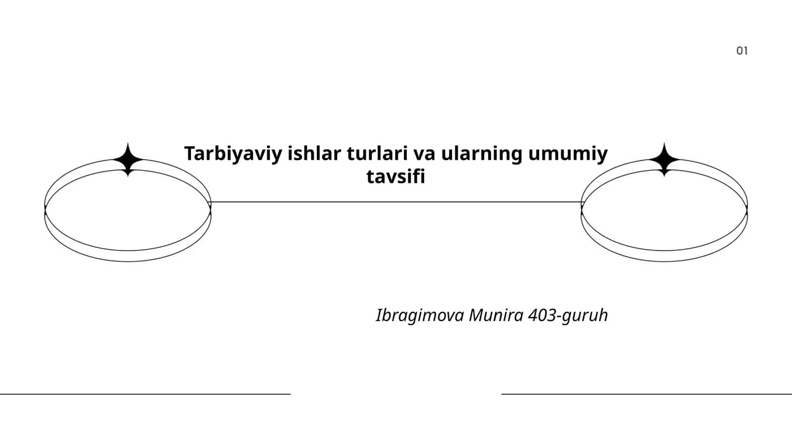 Tarbiyaviy ishlar turlari va ularning umumiy tavsifi