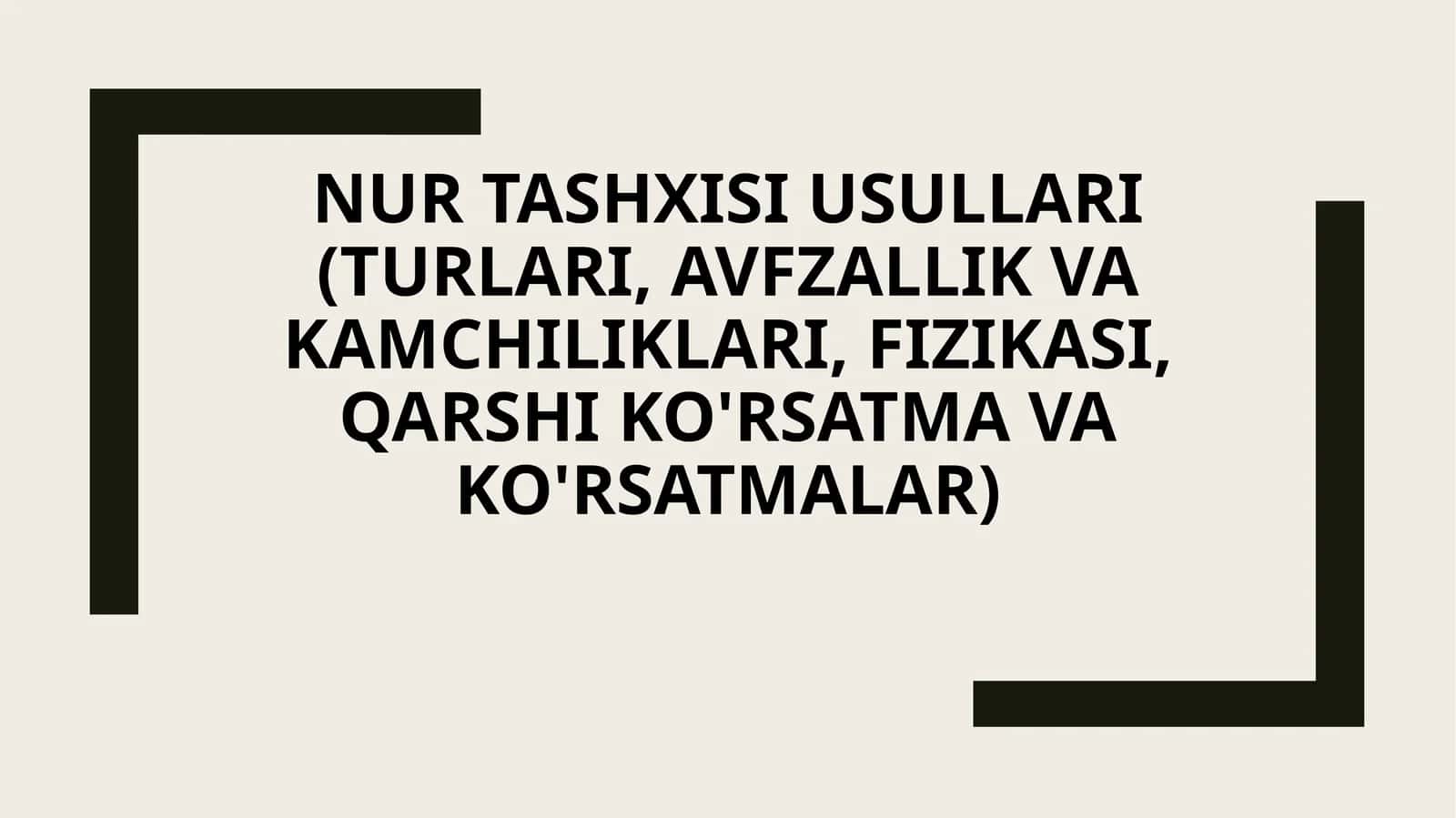 Nur tashxisi usullari