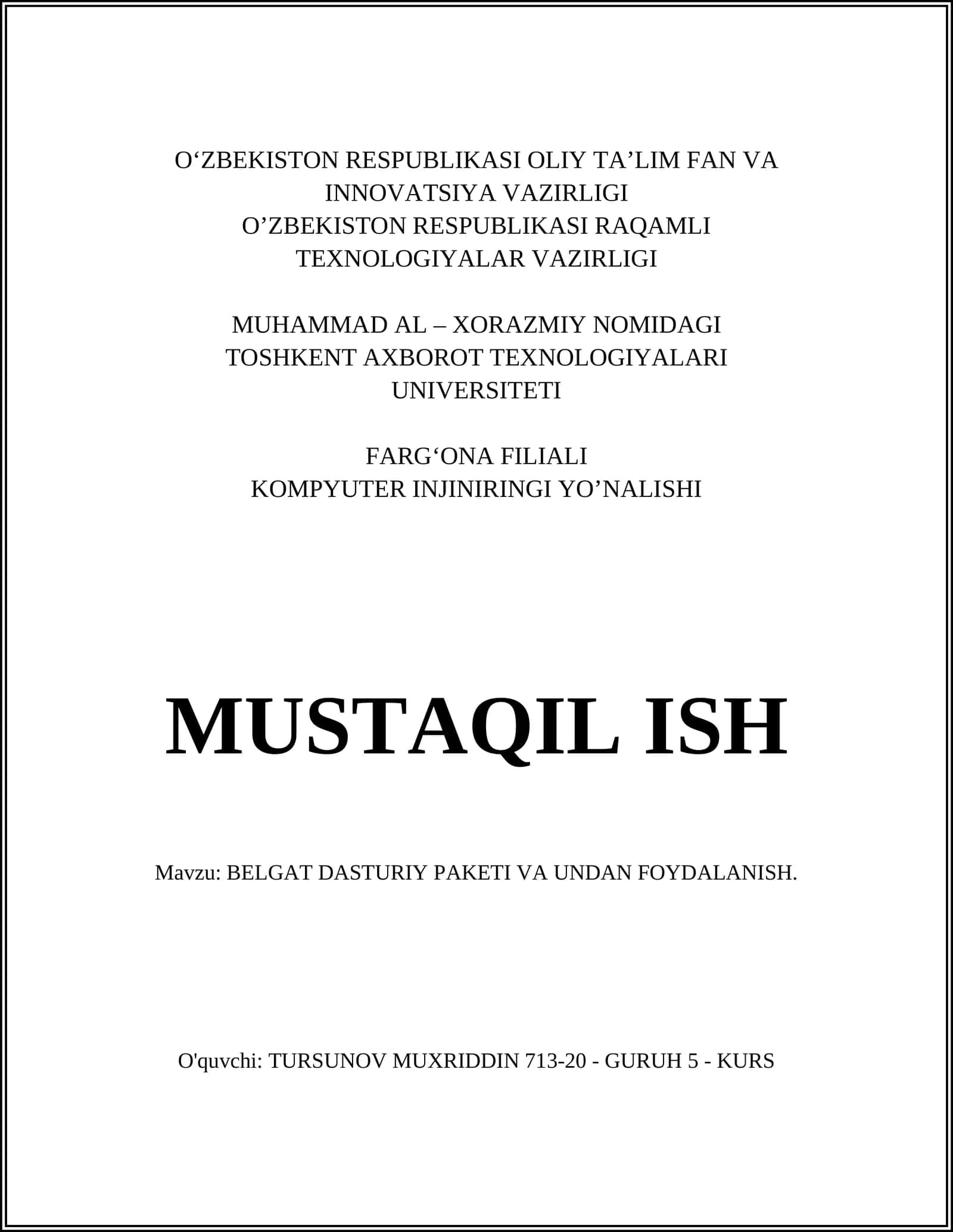 BELGAT DASTURIY PAKETI VA UNDAN FOYDALANISH