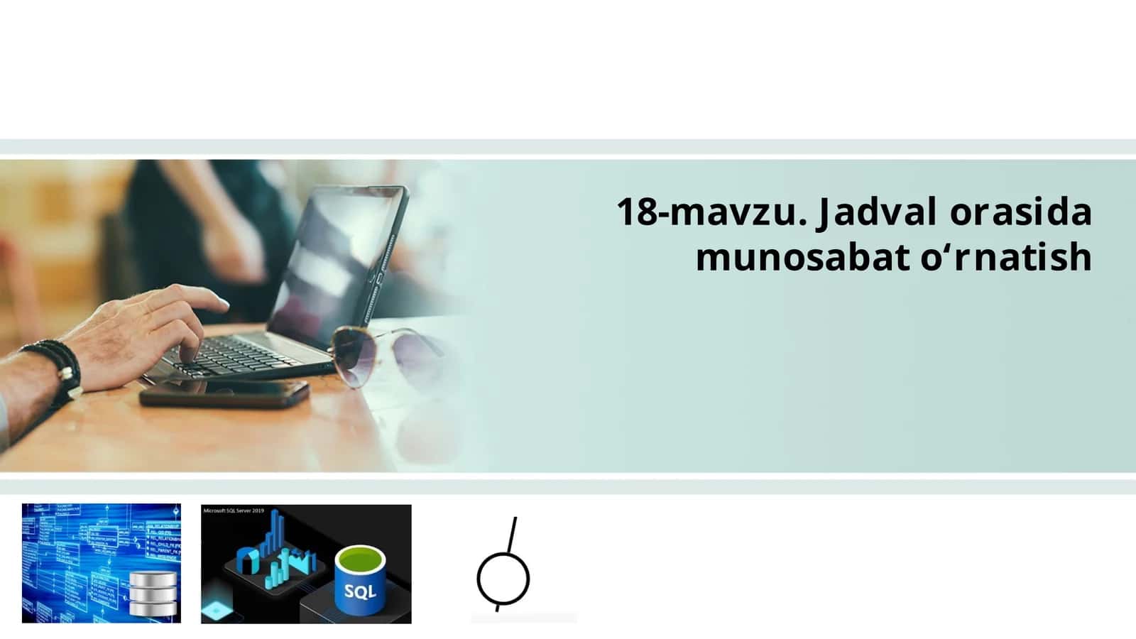Kalit so'zlar. SQL tili