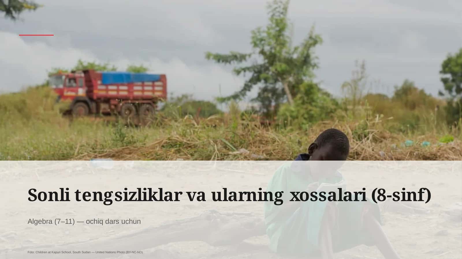 Sonli tengsizliklar va ularning xossalari (8-sinf)