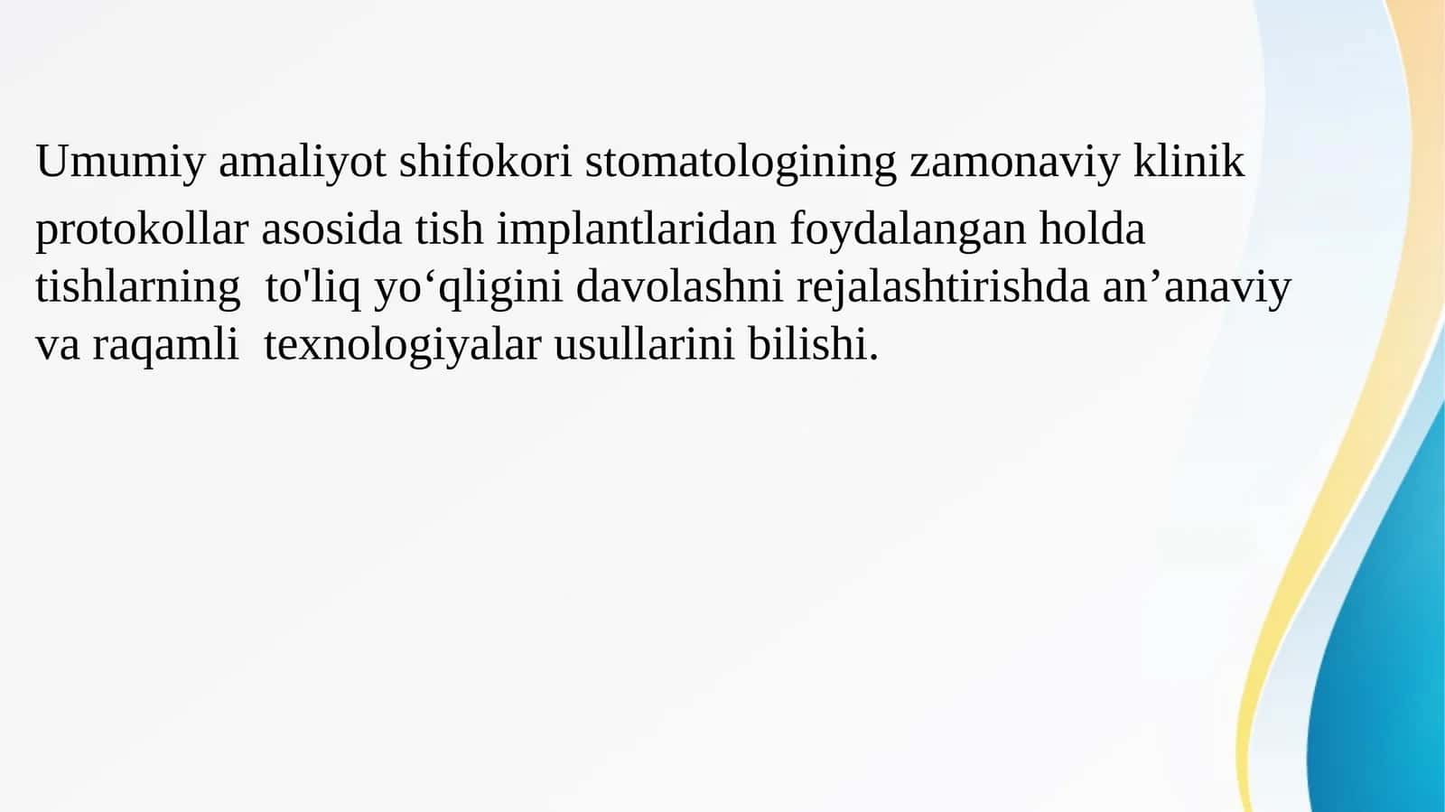 Umumiy amaliyot shifokori stomatologining zamonaviy klinik  protokollar asosida tish implantlaridan