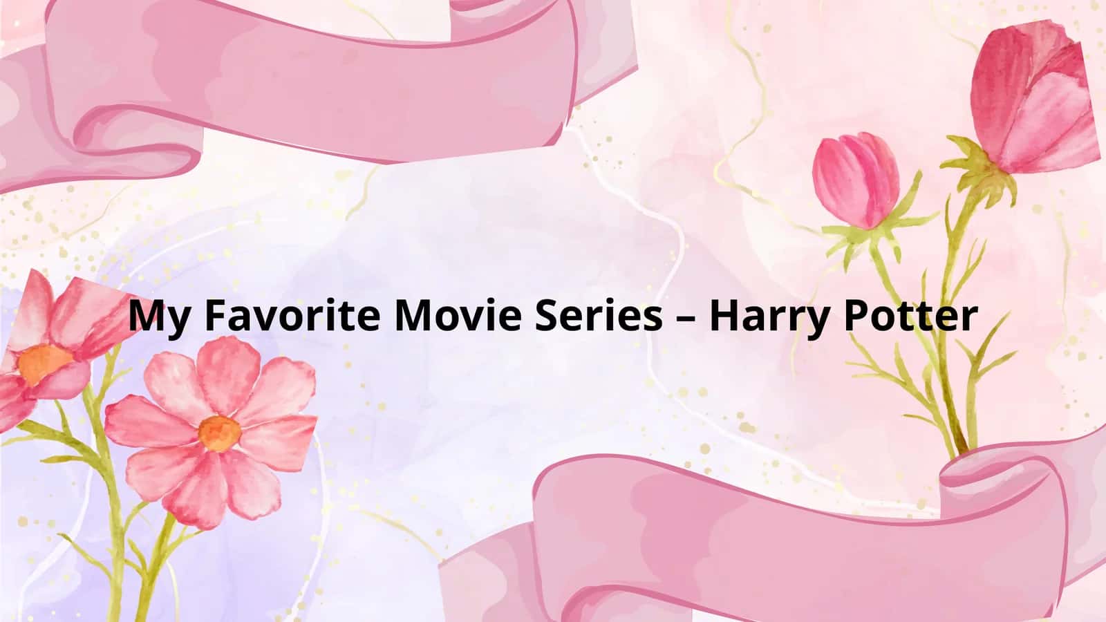 My Favorite Movie Series – Harry Potter