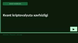 Kvant kriptovalyuta xavfsizligi