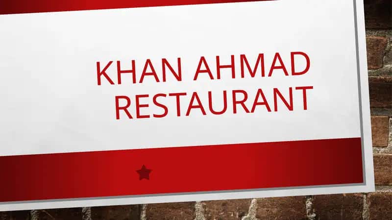 Khan Ahmad Restaurant