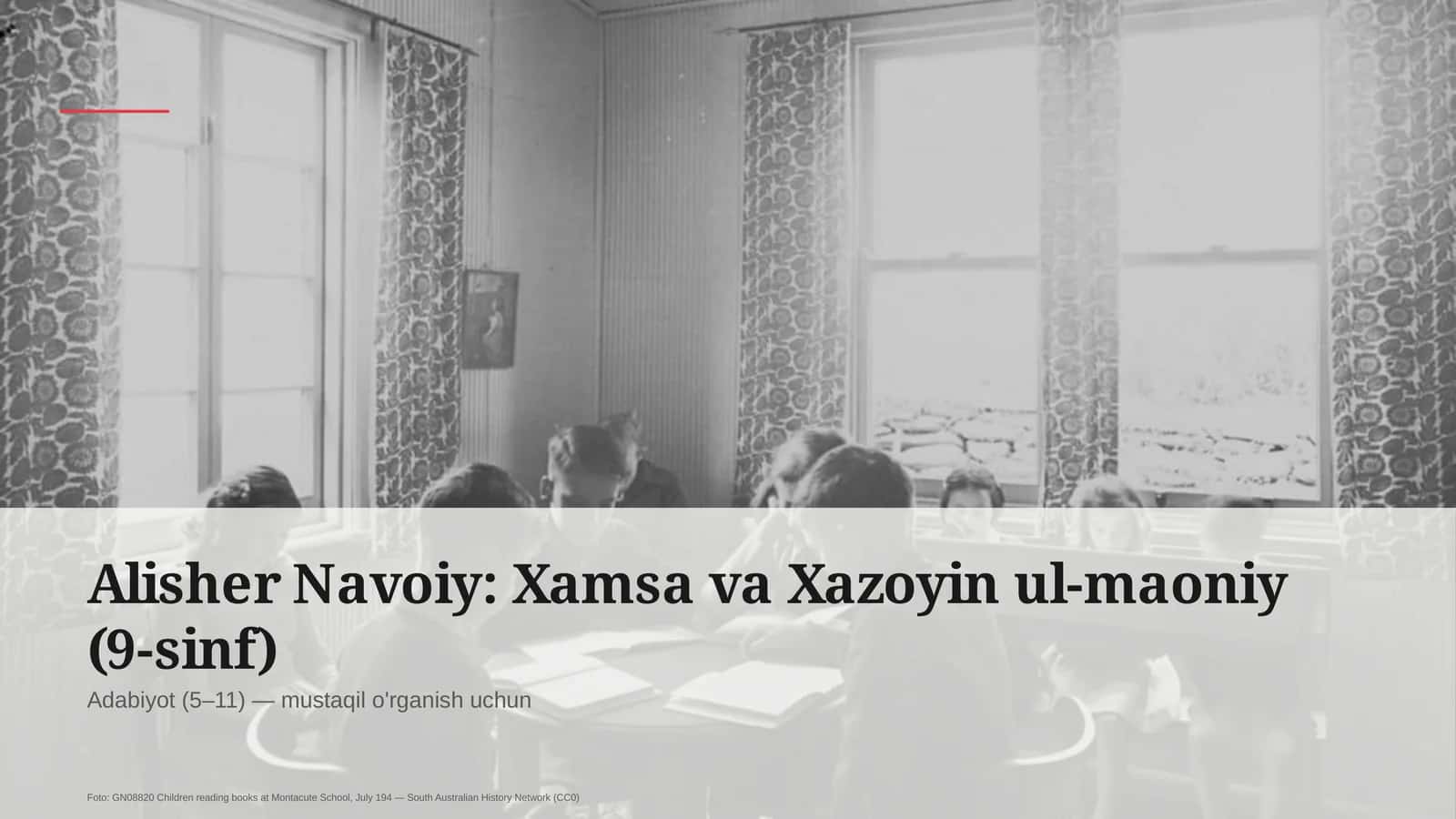 Alisher Navoiy: Xamsa va Xazoyin ul-maoniy (9-sinf)