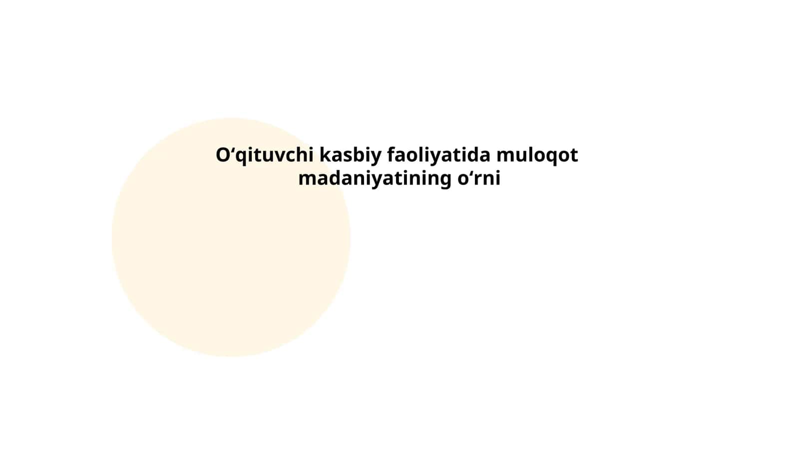 Oʻqituvchi kasbiy faoliyatida muloqot madaniyatining oʻrni