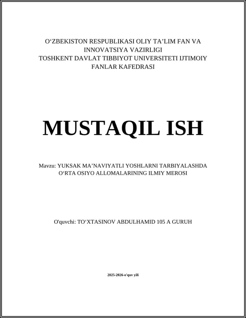 Oʻrta Osiyo Allomalarining Axloqiy Ta'limiy Asarlari