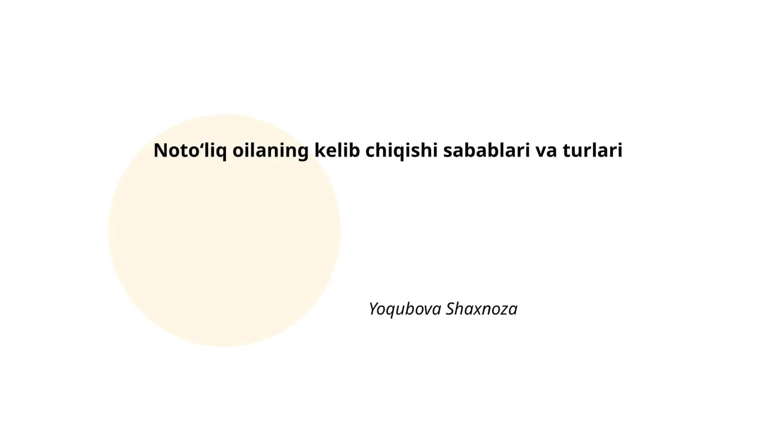 Oilaning kelib chiqishi tarixi