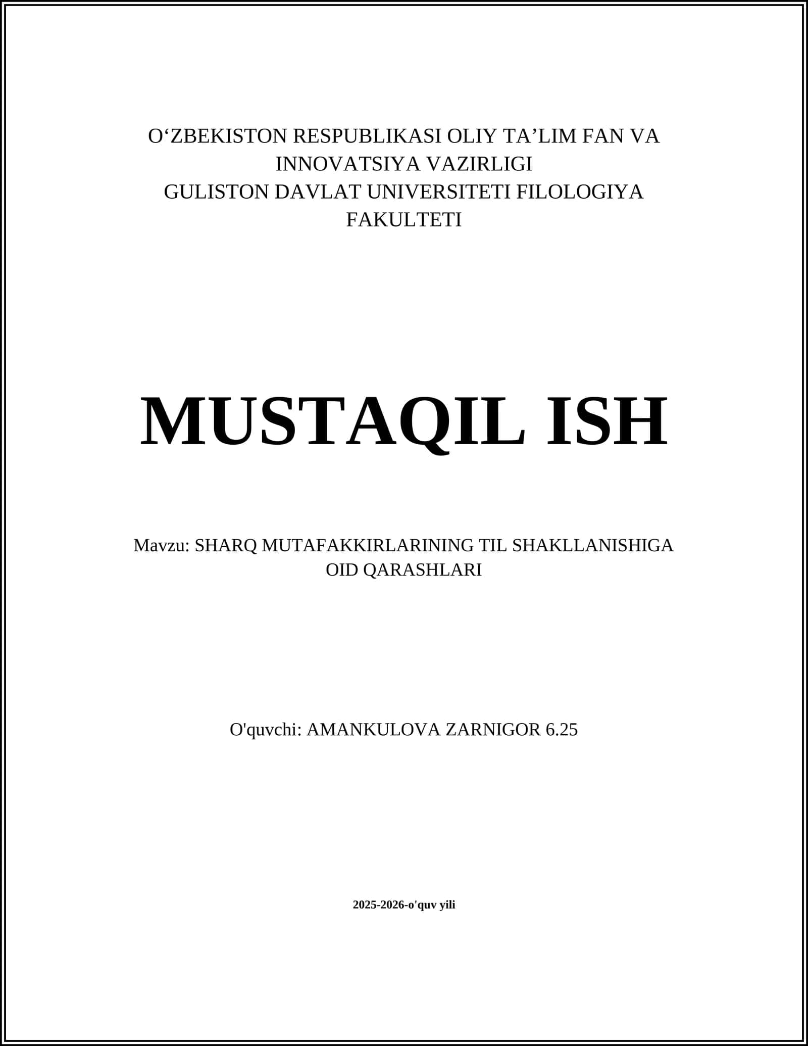 SHARQ MUTAFAKKIRLARINING TIL SHAKLLANISHIGA OID QARASHLARI