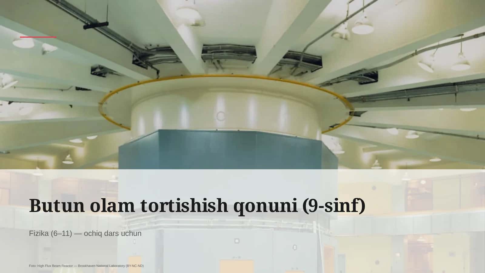 Butun olam tortishish qonuni (9-sinf)