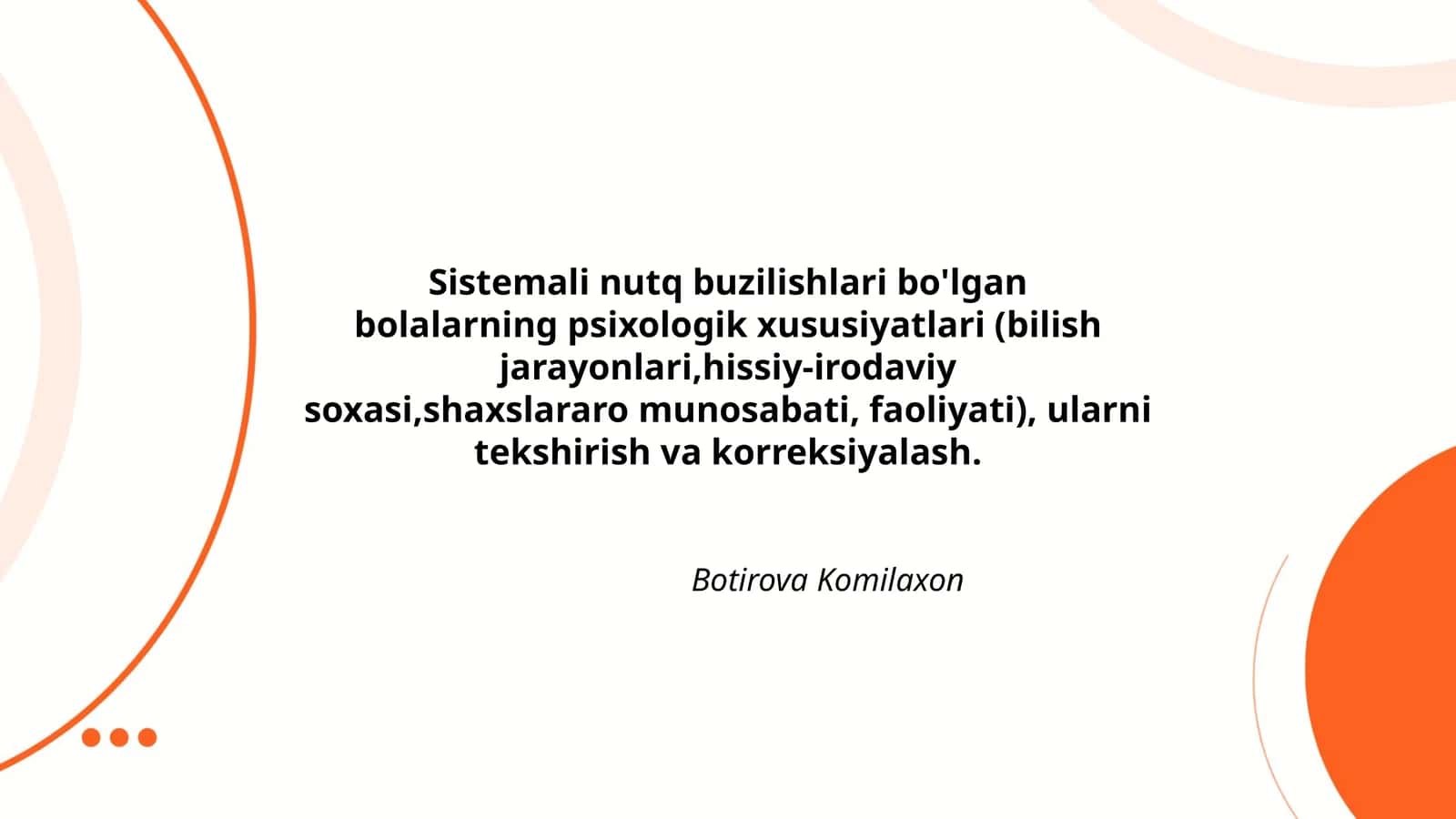 Sistemali nutq buzilishlari bo'lgan bolalarning psixologik xususiyatlari