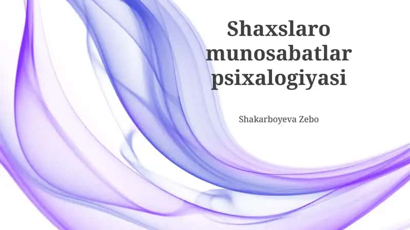 Shaxslaro munosabatlar psixalogiyasi