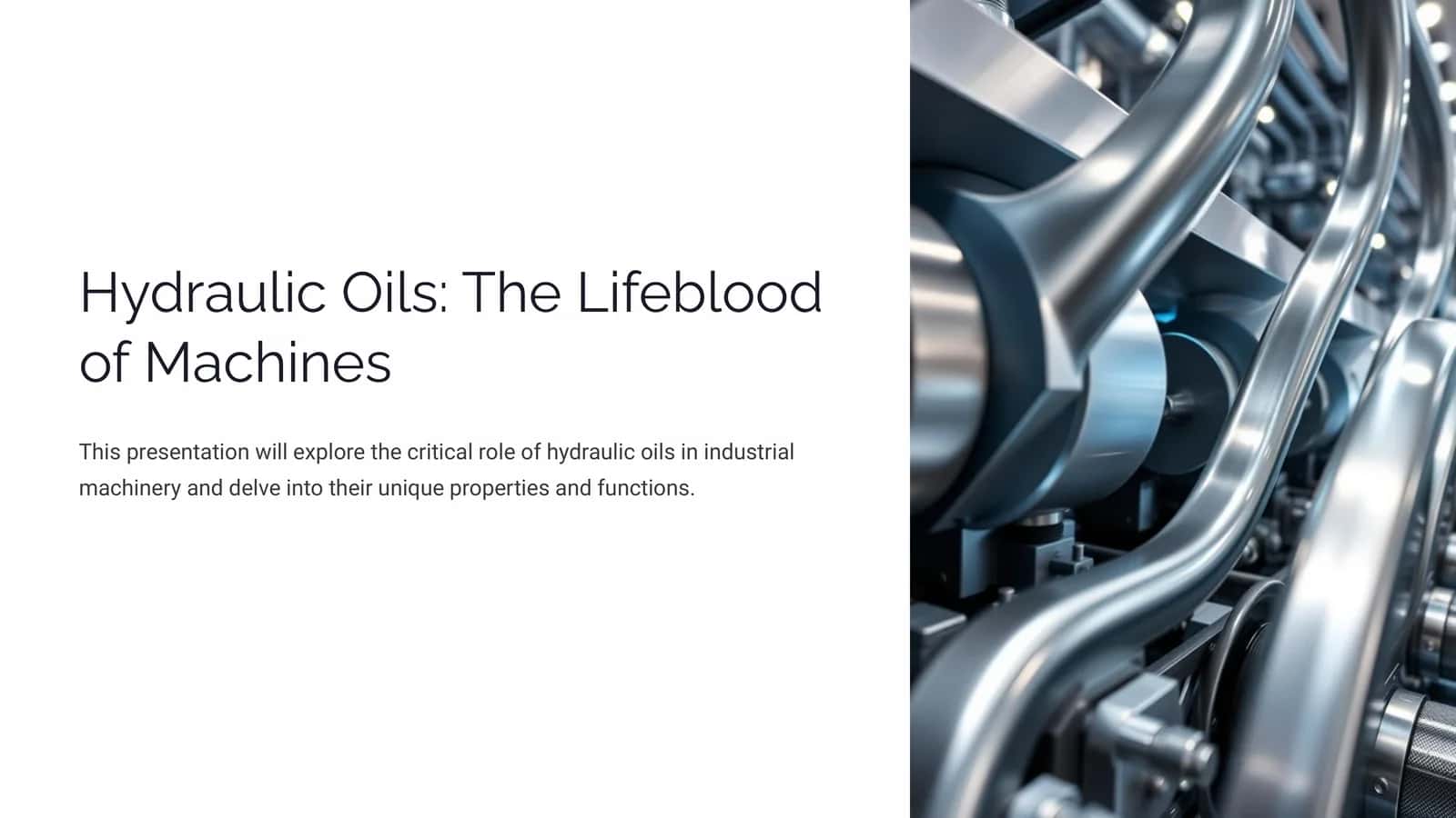 Hydraulic Oils The Lifeblood of Machines