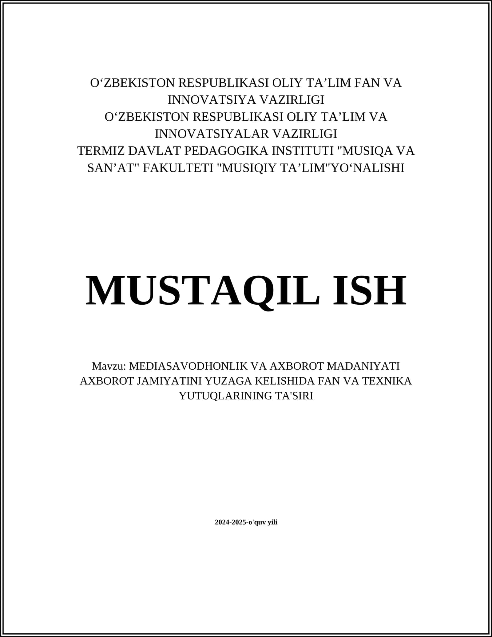MEDIASAVODHONLIK VA AXBOROT MADANIYATI