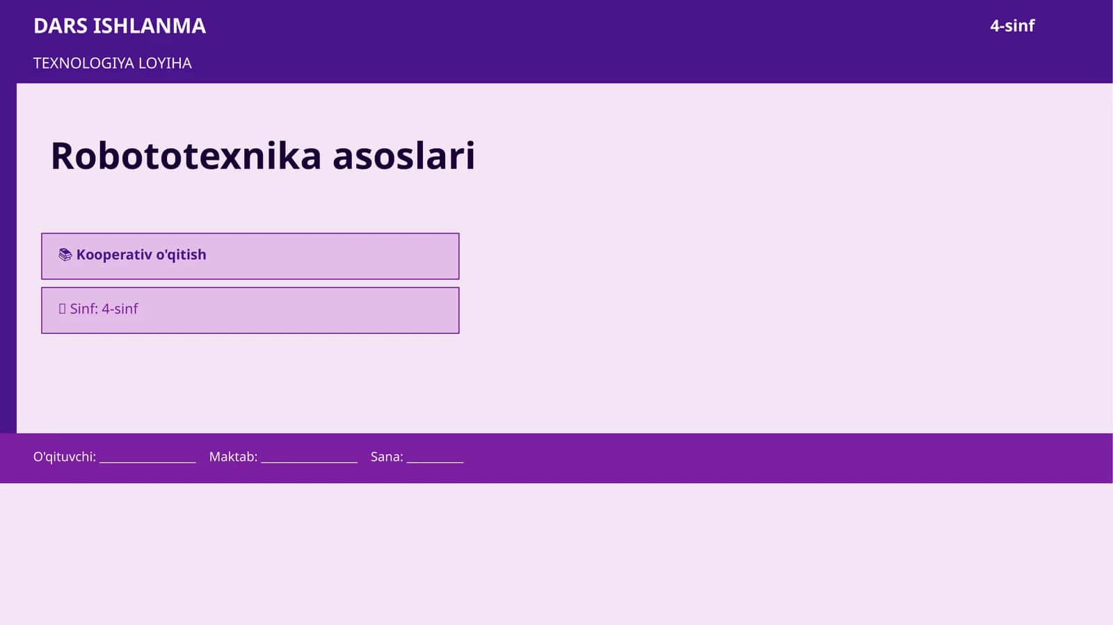 TEXNOLOGIYA LOYIHA - Robototexnika asoslari