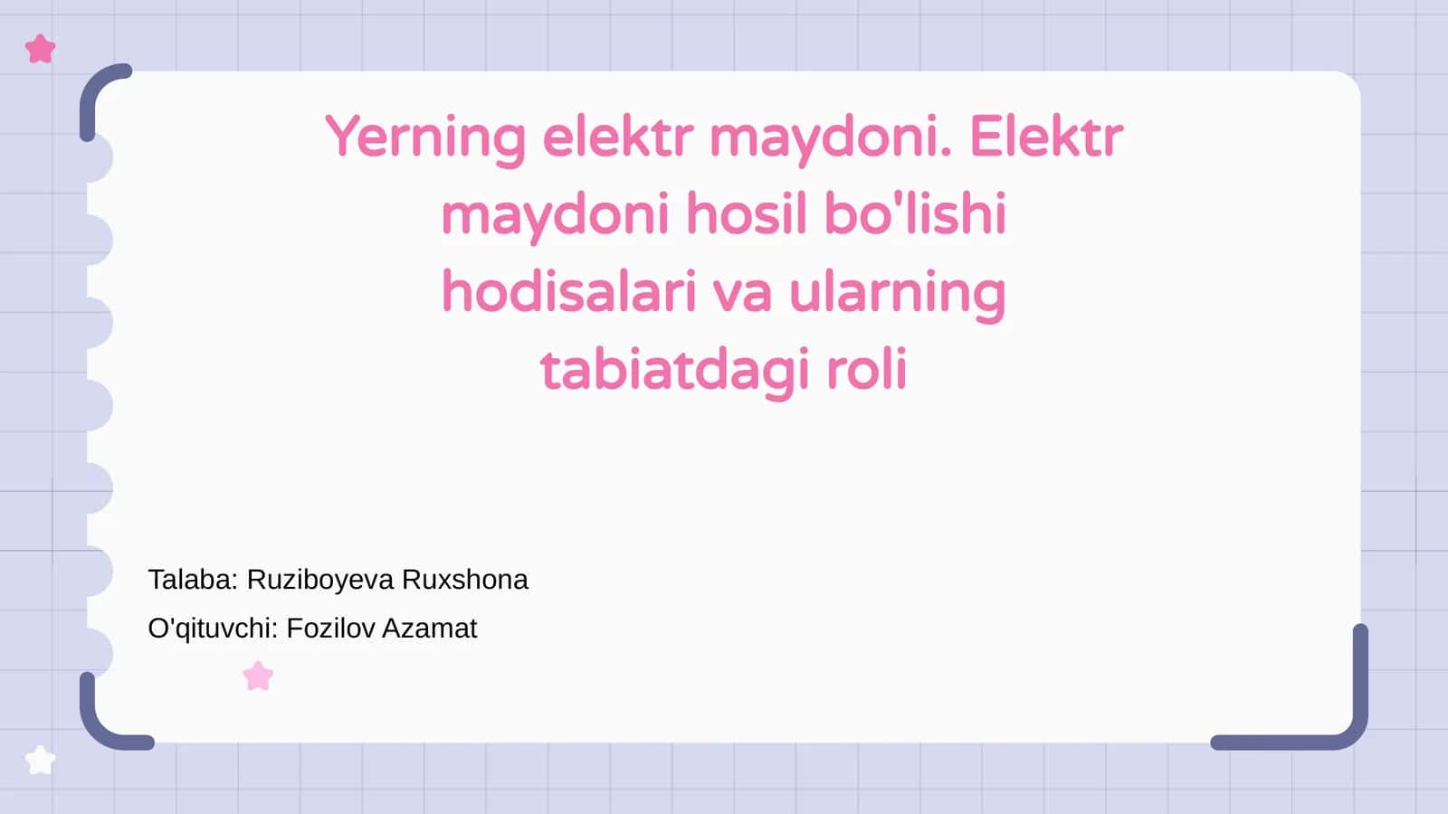 Elektr maydoni hosil bo'lishi hodisalari va ularning tabiatdagi roli