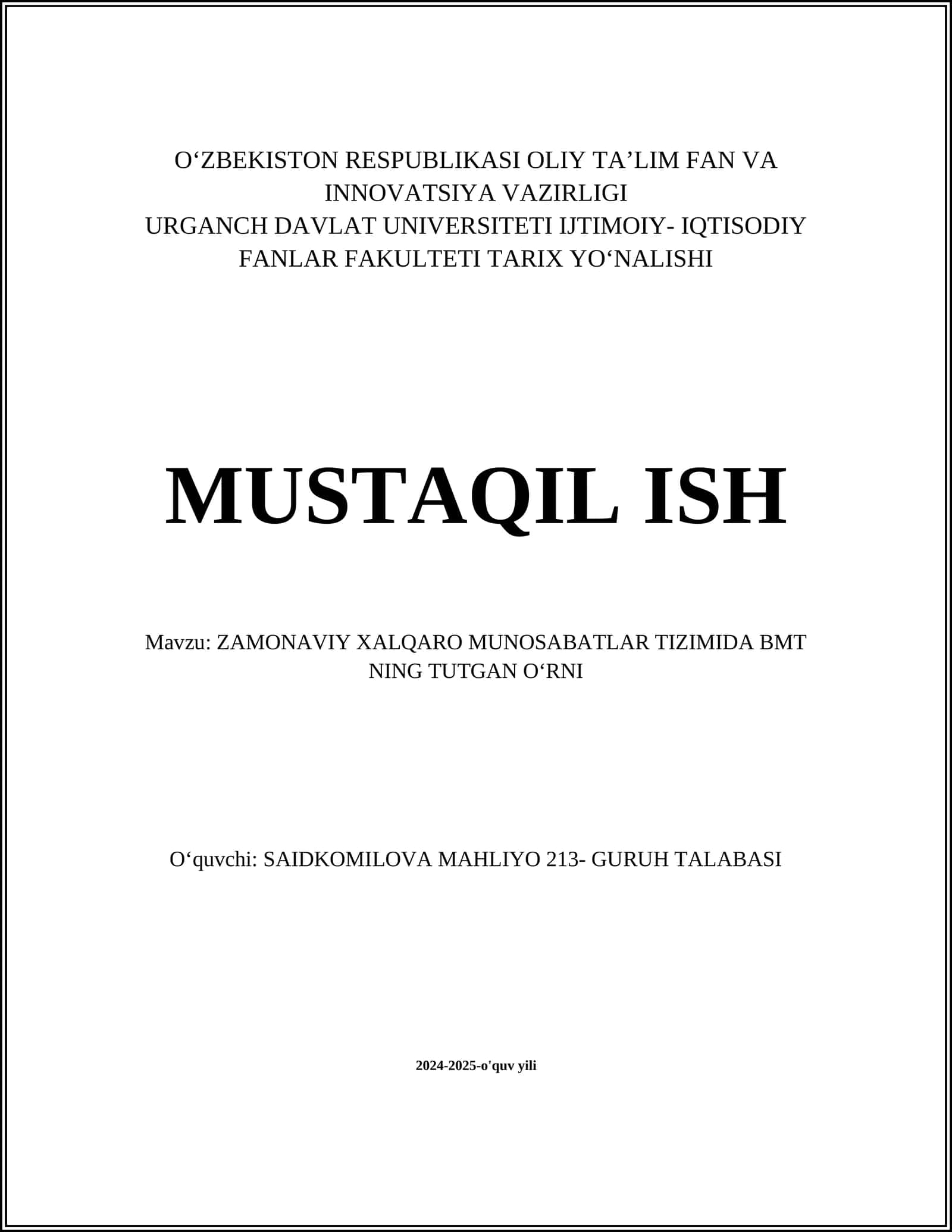 ZAMONAVIY XALQARO MUNOSABATLAR TIZIMIDA BMT NING TUTGAN OʻRNI