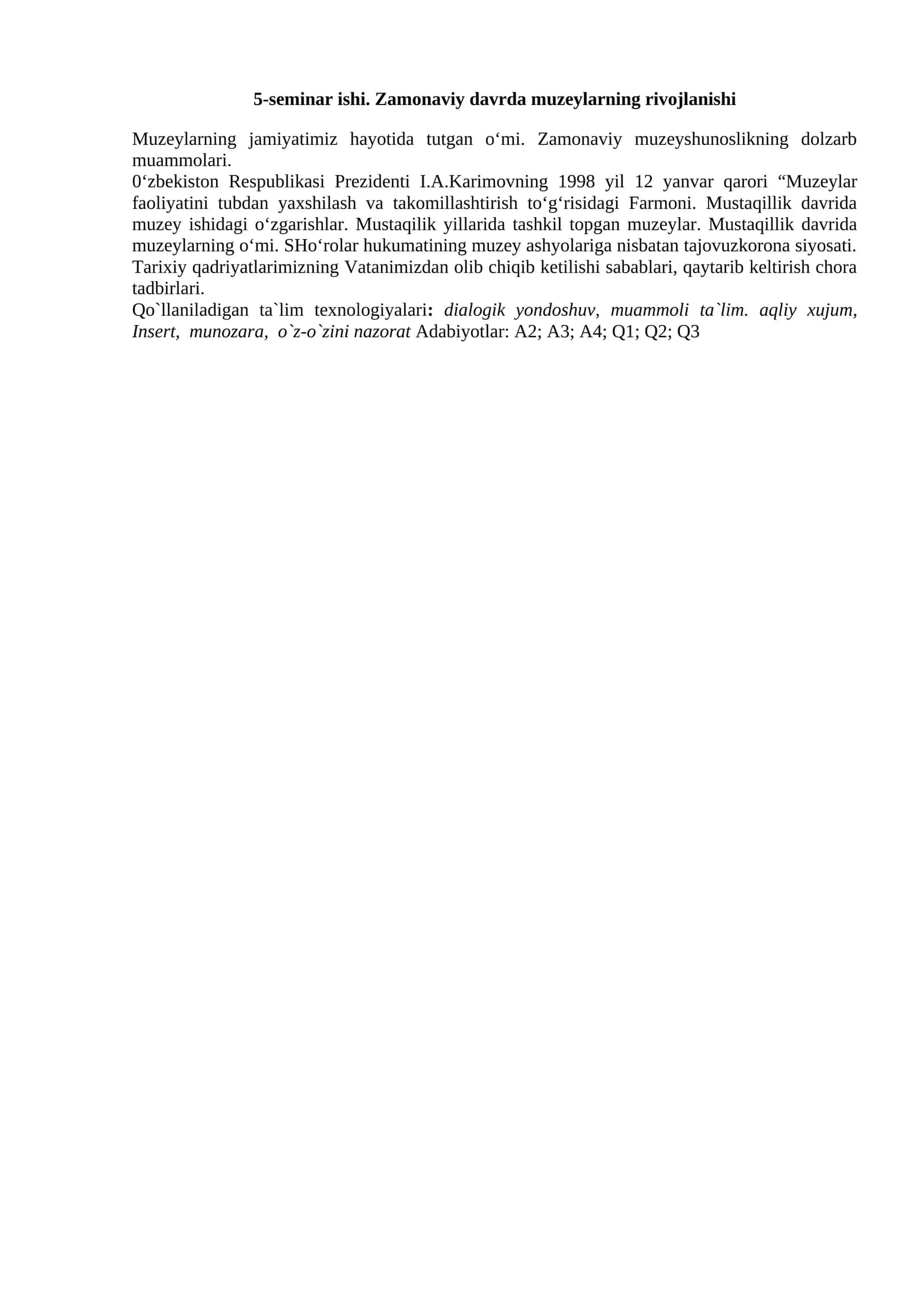 [5-seminar ishi. Zamonaviy davrda muzeylarning rivojlanishi]