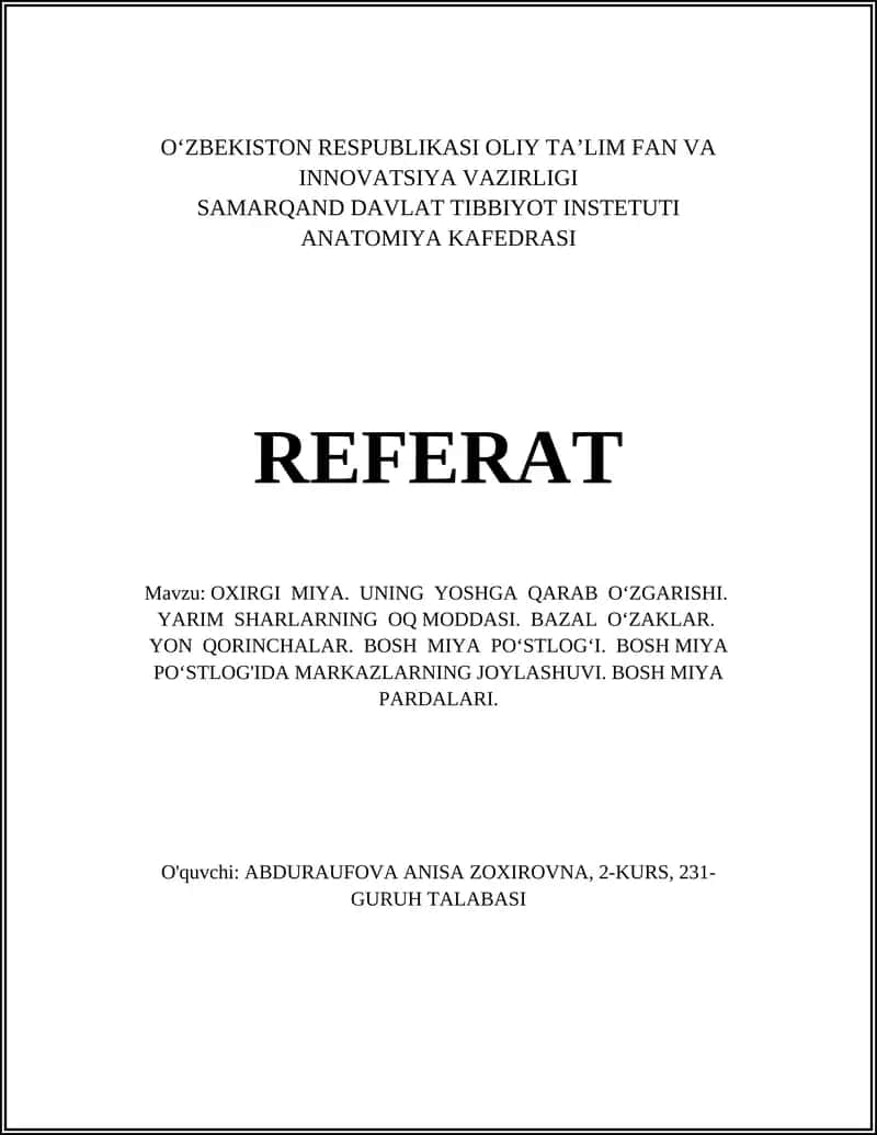 OXIRGI MIYA. UNING YOSHGA QARAB O‘ZGARISHI