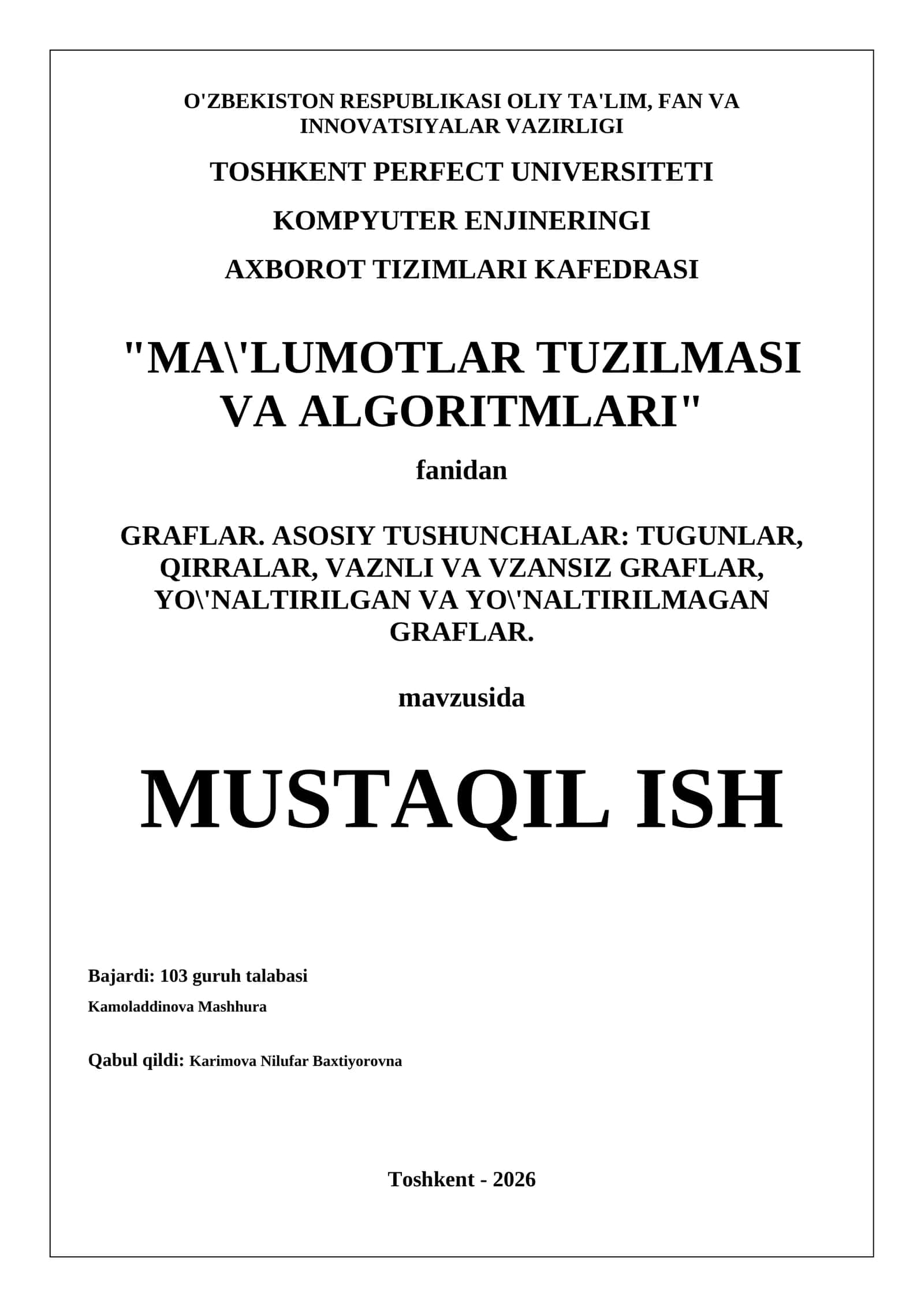 GRAFLAR. ASOSIY TUSHUNCHALAR: TUGUNLAR, QIRRALAR, VAZNLI VA VZANSIZ GRAFLAR, YO'NALTIRILGAN VA YO'NALTIRILMAGAN GRAFLAR