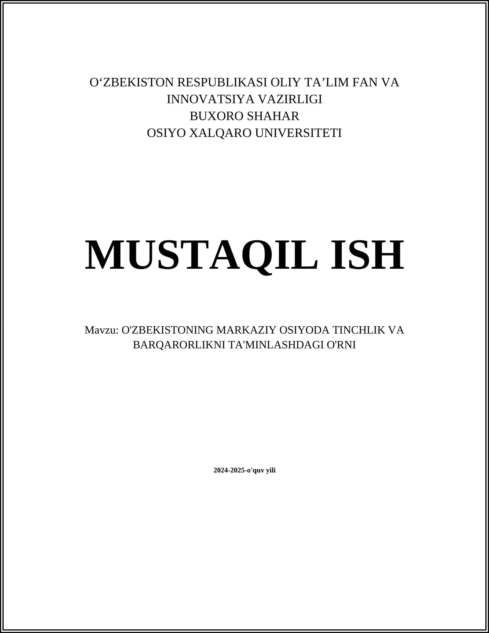 O'ZBEKISTONNING MARKAZIY OSIYODAGI TINCHLIK VA BARQARORLIKNI TA'MINLASHDAGI O'RNI