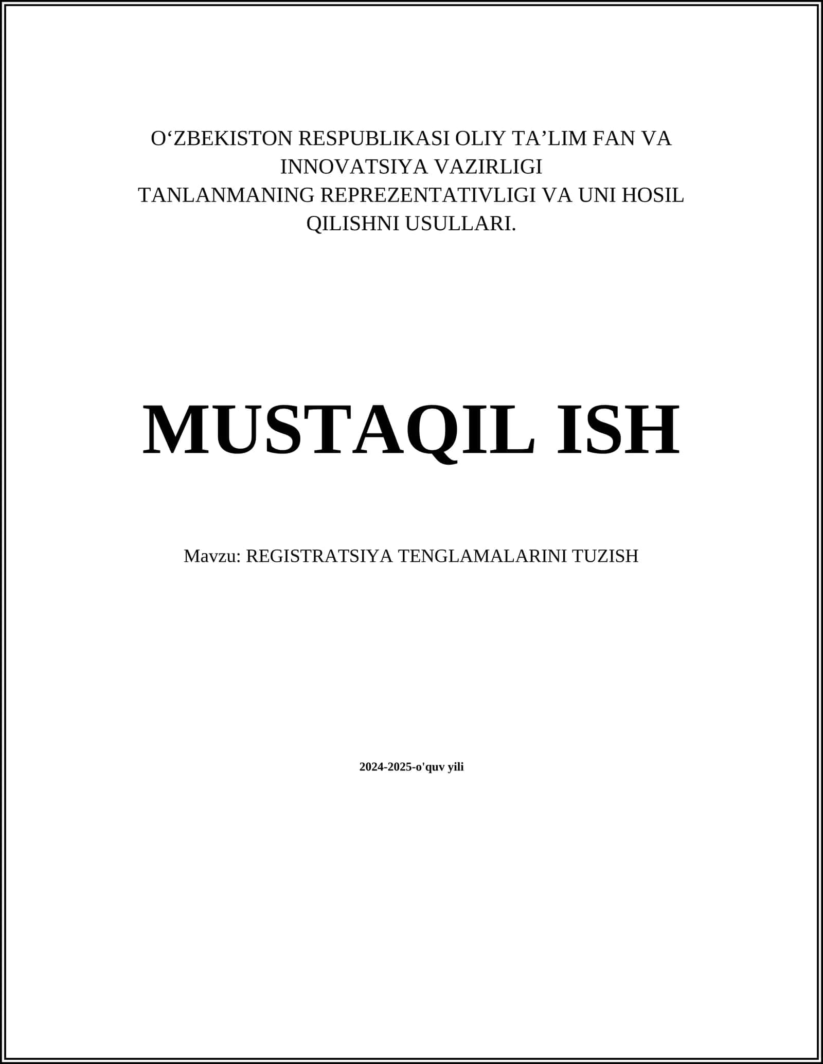 REGISTRATSIYA TENGLAMALARINI TUZISH