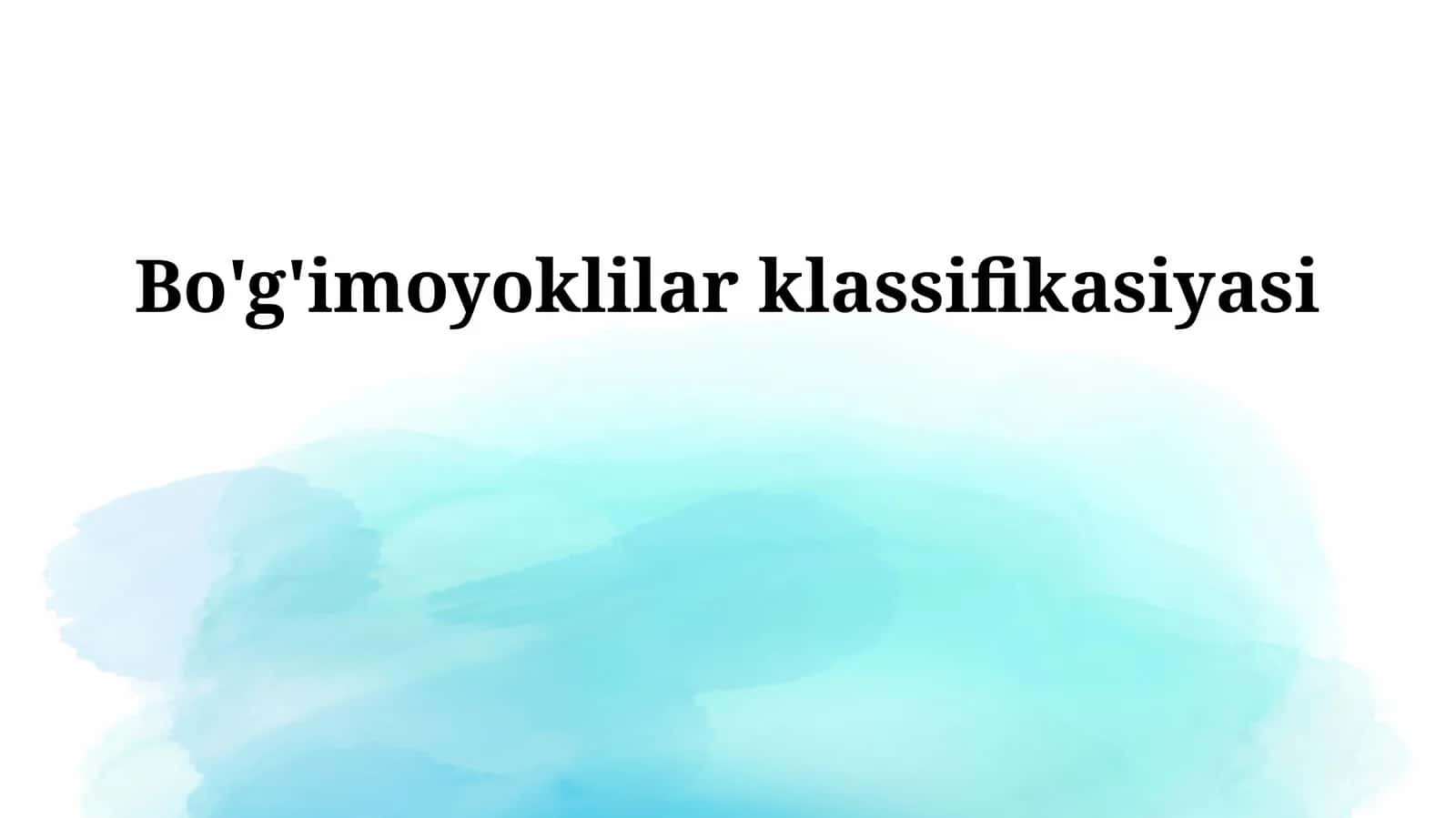 Bo'g'imoyoklilar klassifikasiyasi