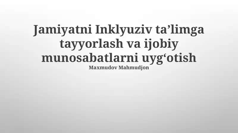Inklyuziv Ta'limga Tayyorgarlik