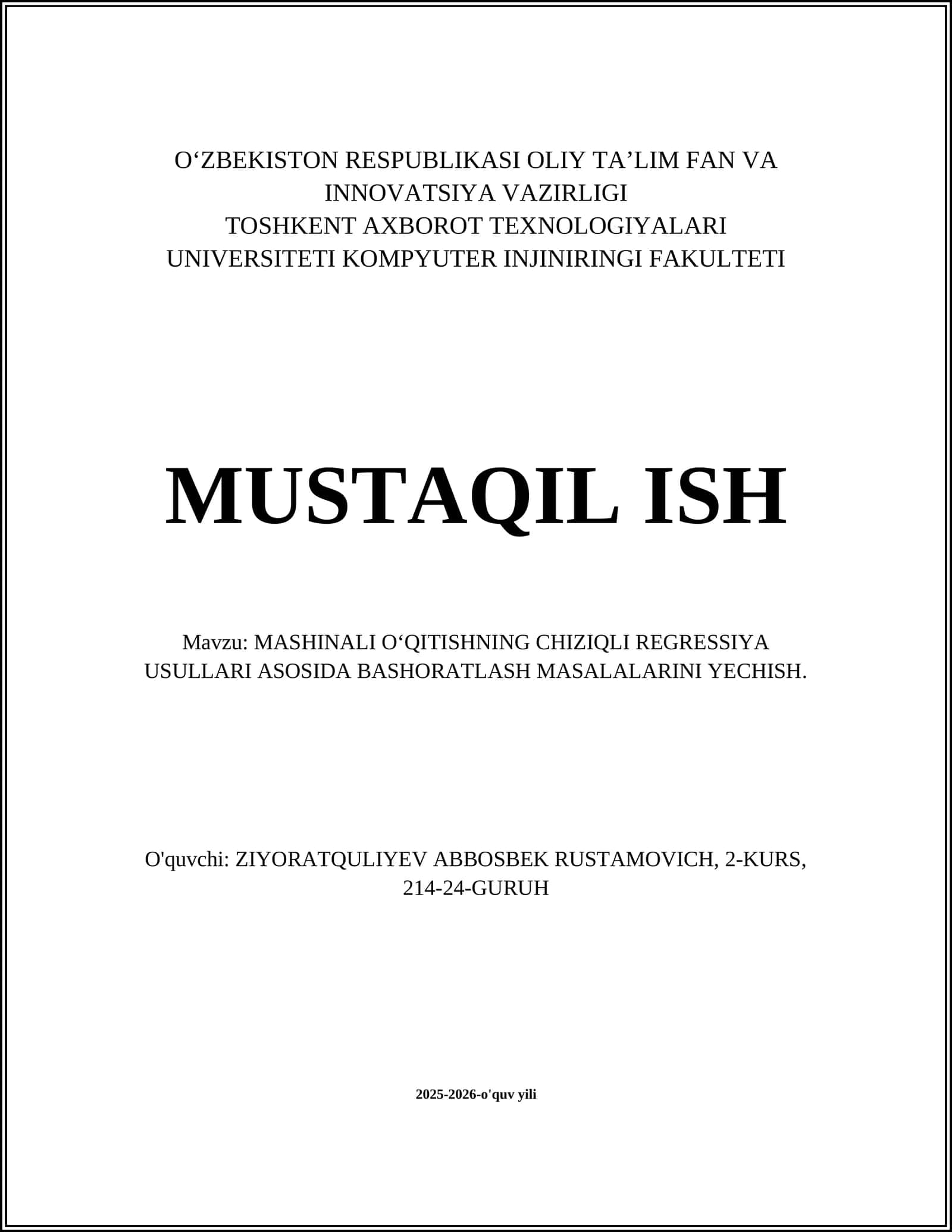 MASHINALI O‘QITISHNING CHIZIQLI REGRESSIYA USULLARI ASOSIDA BASHORATLASH MASALALARINI YECHISH