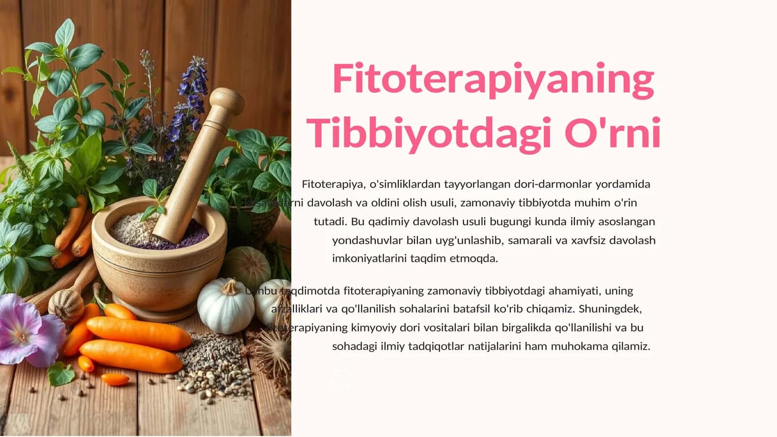 Fitoterapiyaning Tibbiyotdagi O'rni