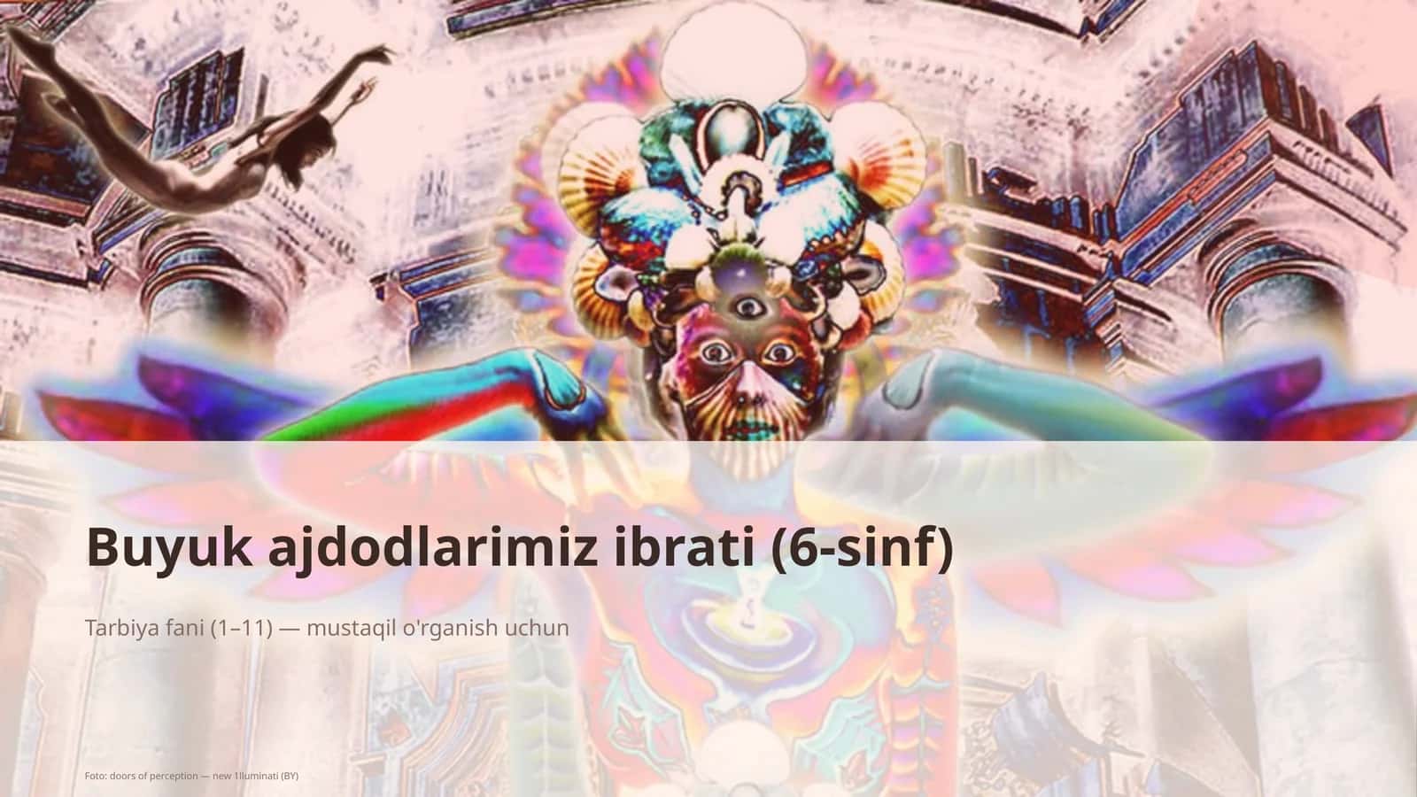 Buyuk ajdodlarimiz ibrati (6-sinf)