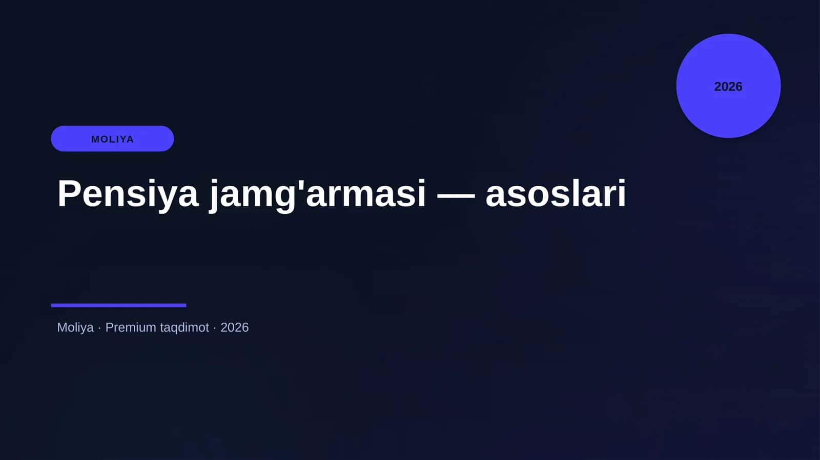 Pensiya jamg'armasi — asoslari