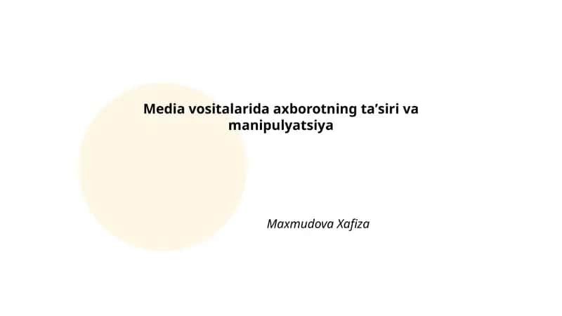 Media vositalarida axborotning taʼsiri va manipulyatsiya