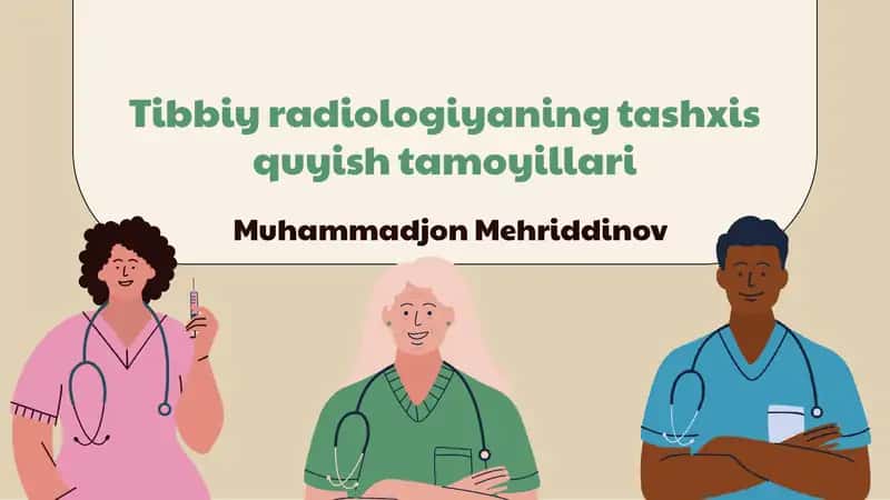 Tibbiy Radiologiyaning Tashxis Tamoyillari