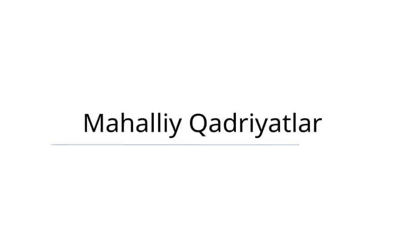 Mahalliy Qadriyatlar