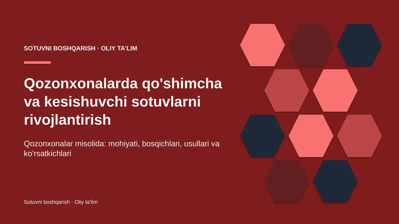 Qozonxonalarda qo'shimcha va kesishuvchi sotuvlarni rivojlantirish