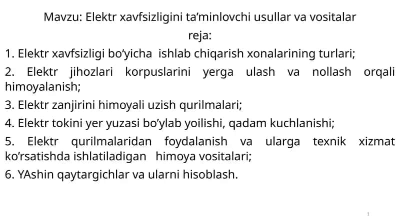 Elektrxavfsizliginita’minlovchiusullarvavositalar
