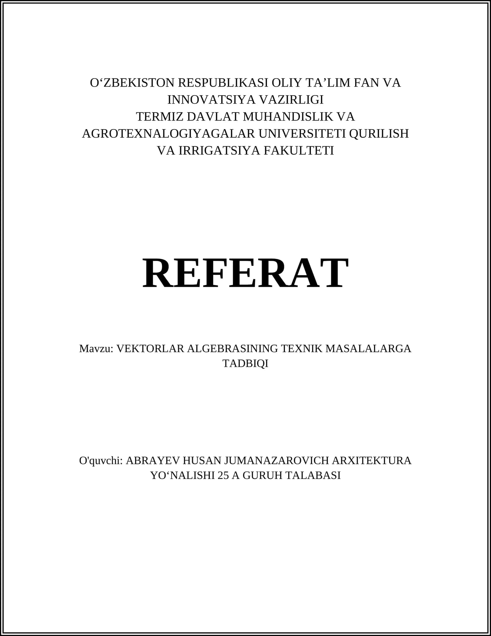 VEKTORLAR ALGEBRASINING TEXNIK MASALALARGA TADBIQI